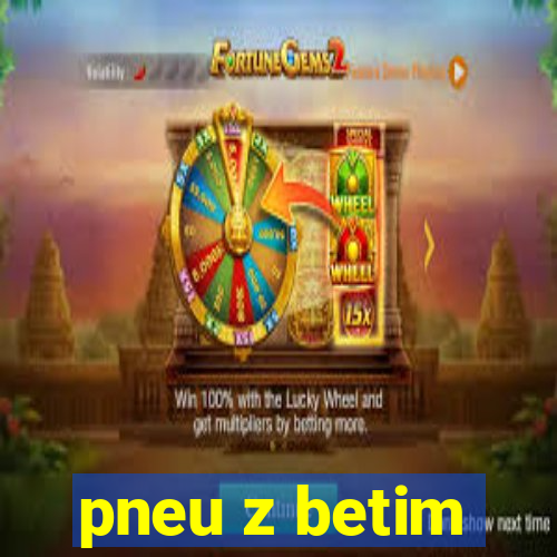 pneu z betim